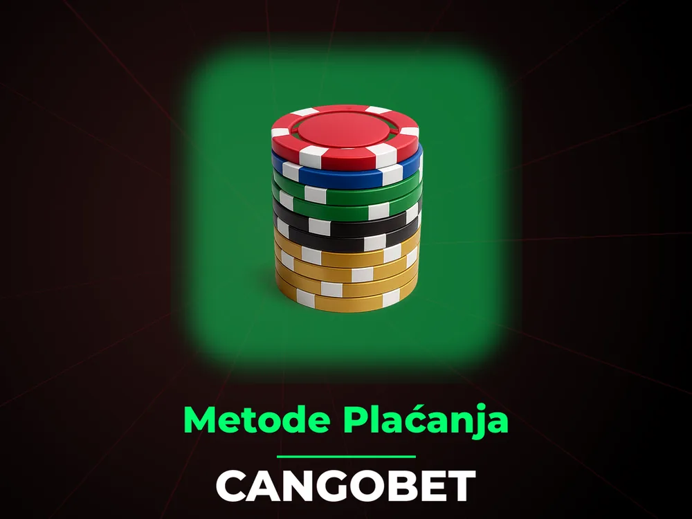 Cangobet - Metode Plaćanja