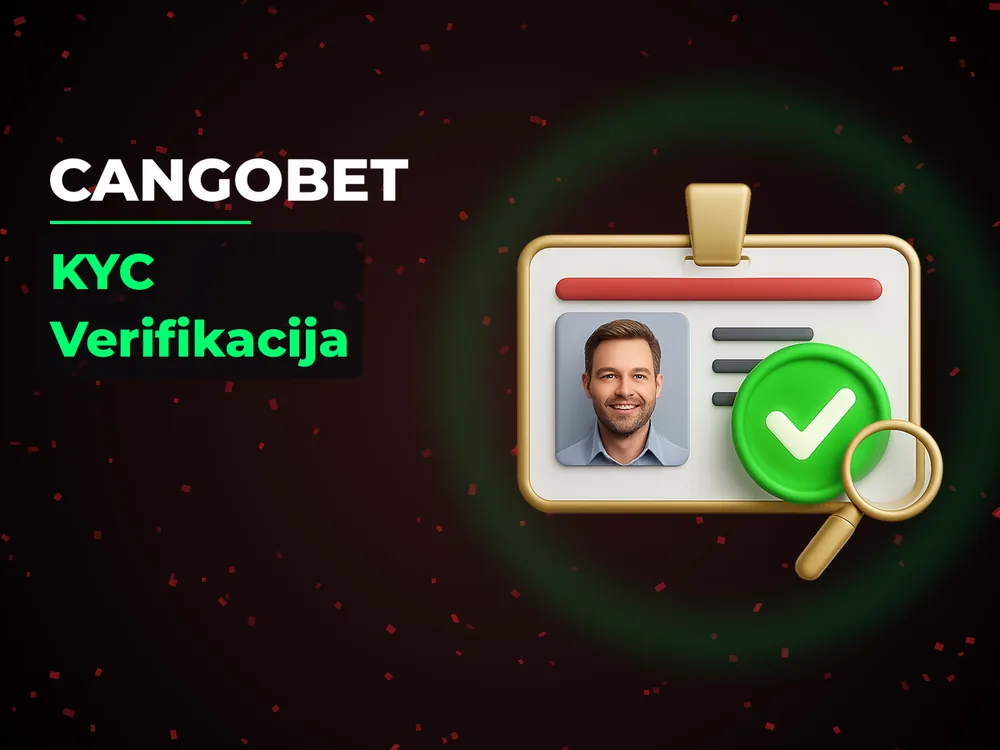 Cangobet - KYC Verifikacija